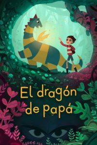 Poster El Dragón de Papá