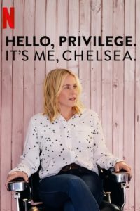 Poster Hello, Privilege. It’s Me, Chelsea