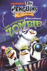 Poster Los pingüinos de Madagascar: El Pingüino Zombie