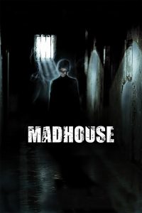 Poster Madhouse