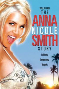 Poster The Anna Nicole Story