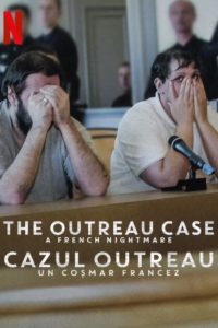 Poster El caso Outreau: Una pesadilla francesa