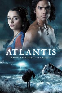 Poster Atlantis: End Of A World, Birth Of A Legend