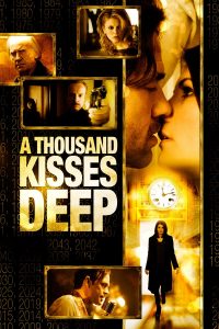 Poster A Thousand Kisses Deep