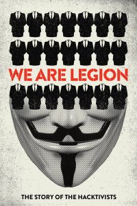 Poster Somos Legión. La historia de los hackers