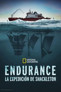 Poster Endurance: La expedición de Shackleton