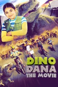 Poster Dino Dana: The Movie