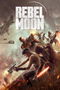 Poster Rebel Moon - Parte dos: La guerrera que deja marcas