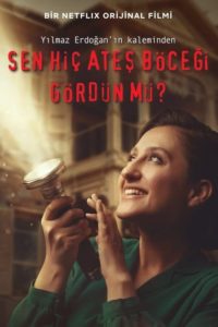 Poster Sen Hiç Ateş Böceği Gördün mü?