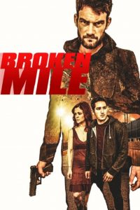 Poster Broken Mile