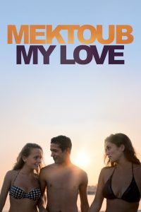 Poster Mektoub, My Love: Canto Uno