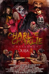 Poster Ouija 3: The Charlie Charlie Challenge