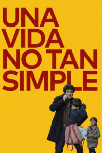 Poster Una vida no tan simple