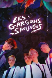 Poster Les garçons sauvages (The Wild Boys)