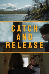 Poster Catch and Release