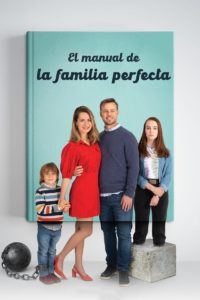 Poster Le guide de la famille parfaite