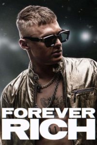 Poster Forever Rich