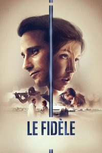 Poster Le Fidèle