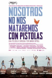 Poster Nosotros no nos mataremos con pistolas