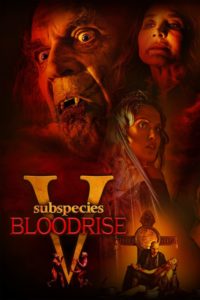 Poster Subspecies V: Blood Rise