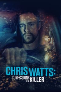 Poster The Chris Watts Story