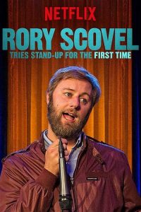 Poster Rory Scovel Tries Stand-Up for the First Time