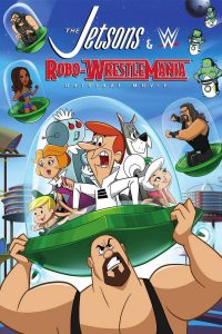 Poster Los Supersonicos y la WWE: Robo-Wrestlemania
