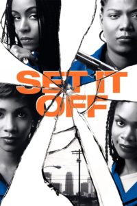 Poster Set It Off (Hasta el final)