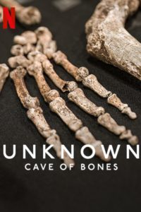 Poster Lo desconocido: La cueva de los huesos