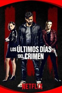 Poster Los últimos días del crimen