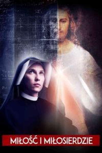 Poster Faustina: Love and Mercy