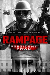 Poster Rampage: President Down