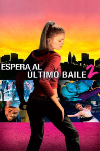 Poster Save the Last Dance 2 (Pasión y Baile 2)