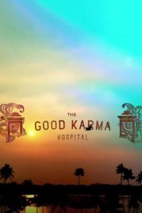 Poster The Good Karma Hospital