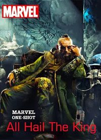 Poster Marvel One-Shot: All hail the king