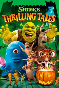 Poster Shreks Thrilling Tales