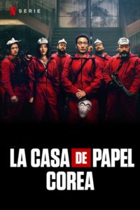 Poster La casa de papel: Corea - Área Económica Conjunta