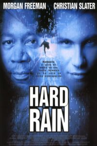 Poster Hard Rain (Violencia en la tempestad)