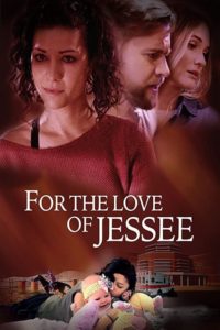 Poster For the Love of Jessee