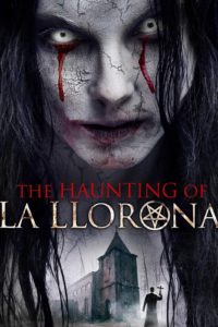 Poster The Haunting of La Llorona