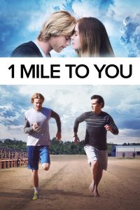 Poster 1 Mile to You