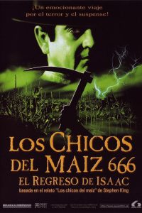 Poster Los Chicos del Maíz 666: El regreso de isaac