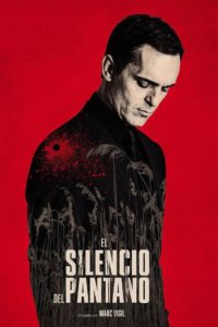 Poster El silencio del pantano