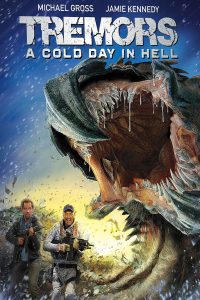 Poster Tremors: A Cold Day in Hell