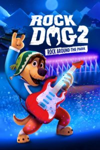 Poster Rock Dog 2: Rock Around the Park