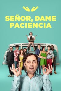 Poster Señor, dame paciencia