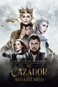 Poster El Cazador y la Reina del Hielo