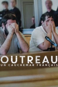 Poster El caso Outreau: Una pesadilla francesa