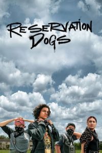 Poster Reservation Dogs