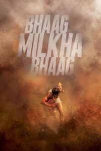 Poster Bhaag Milkha Bhaag (Corre, Milkha, Corre)